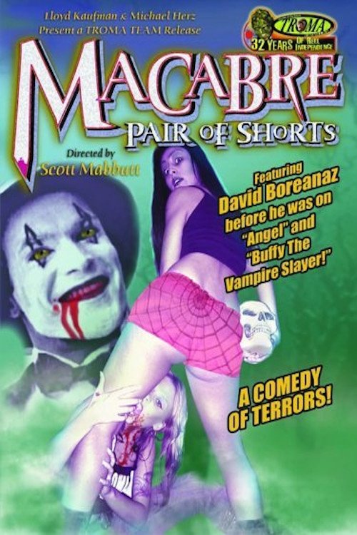 Постер Macabre Pair of Shorts